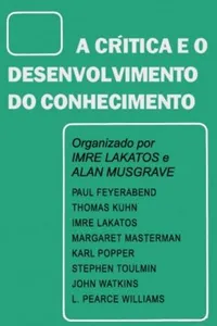 A Crítica e o Desenvolvimento do Conhecimento