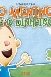O Menino e o Dinheiro