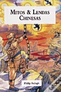 Mitos e Lendas Chinesas