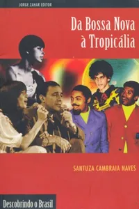 Da Bossa Nova a Tropicália