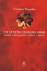 Um veneno chamado amor