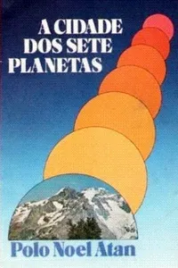 A cidade dos Sete Planetas