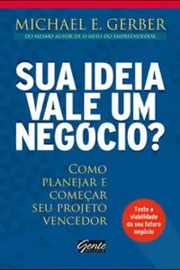 Sua ideia vale um negócio?