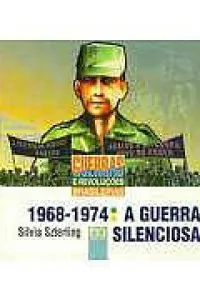 1968-1974: A guerra silenciosa