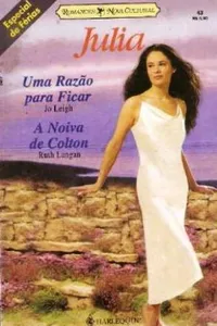 Uma Razão para Ficar & Noiva do Colton