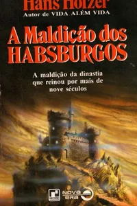 A maldição dos Habsburgos