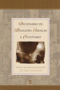 Dicionário de Religiões, Crenças e Ocultismo