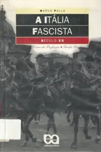 A ITÁLIA FASCISTA