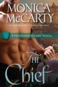 Cover of The Chief by Monica McCarty