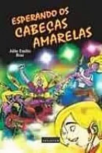Esperando os Cabeças Amarelas