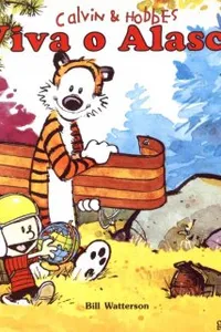 Viva o Alasca - Calvin & Hobbes