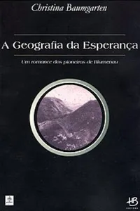 A Geografia da Esperança