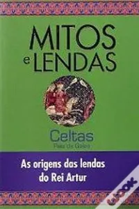 Mitos e Lendas Celtas