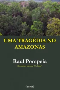 Uma tragédia no amazonas
