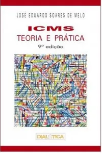 ICMS: Teoria e Prática