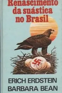 Renascimento da suástica no Brasil
