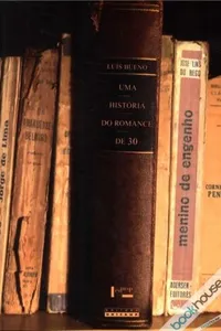 Uma História do Romance de 30