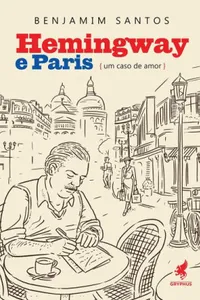 Hemingway e Paris