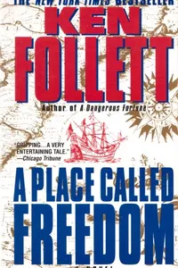 A Place Called Freedom