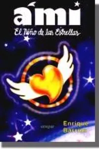 Ami. el nino de las estrellas