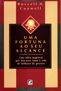 Uma fortuna ao seu alcance