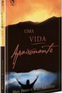Uma Vida Apaixonante