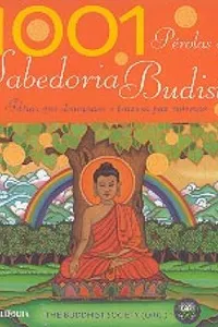 1001 Pérolas de Sabedoria Budista