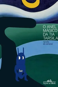 O anel mágico da minha tia Tarsila