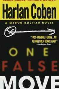 Cover of One False Move by Harlan Coben