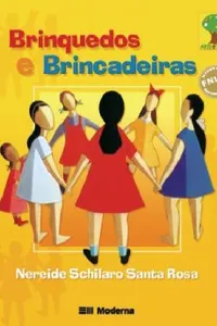 Brinquedos e Brincadeiras