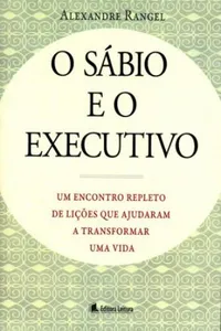 O Sábio e o Executivo
