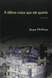 A Última Coisa Que Ele Queria