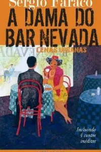 A Dama do Bar Nevada - Cenas Urbanas