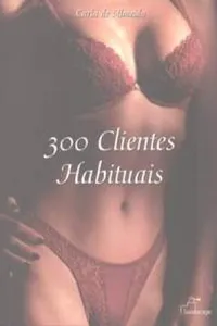 300 Clientes Habituais