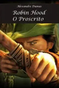 Robin Hood, O Proscrito