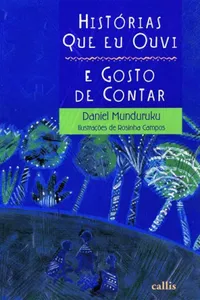 Histórias que Eu Ouvi e Gosto de Contar