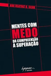 Mentes com medo