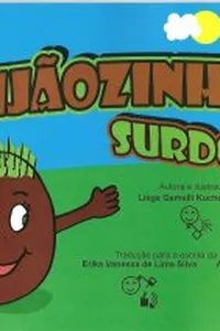 O Feijãozinho Surdo