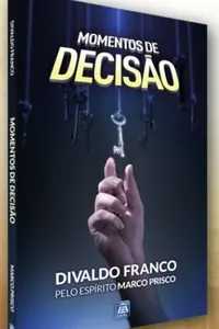 Momentos de Decisão
