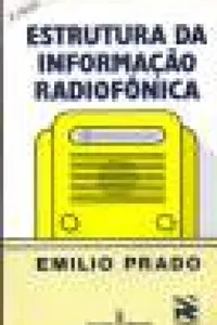 Estrutura da informação radiofônica