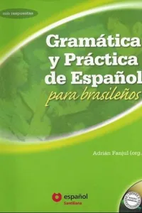 Gramática y Práctica de Español para brasileños