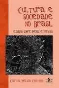 Cultura e Sociedade no Brasil
