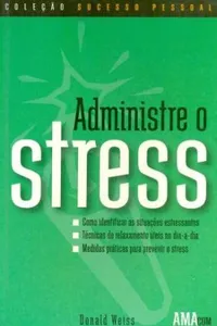 Administre o stress