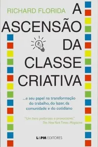 A Ascensão da Classe Criativa