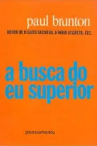 A BUSCA DO EU SUPERIOR