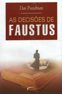 As Decisões de Faustus