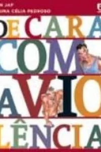 De cara com a violência