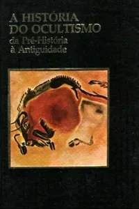 A História do Ocultismo