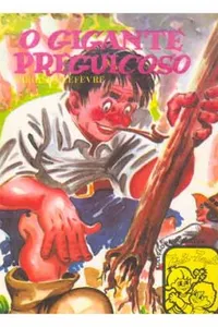 O Gigante Preguiçoso