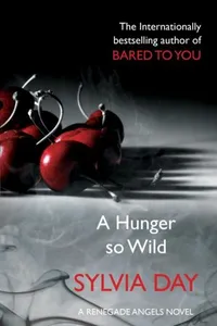 A Hunger So Wild